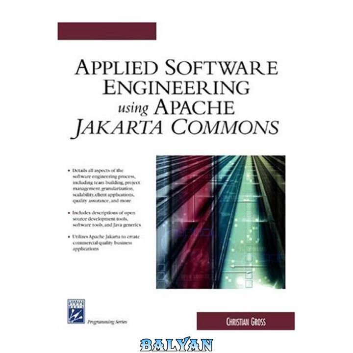 دانلود کتاب Applied Software Engineering Using Apache Jakarta Commons